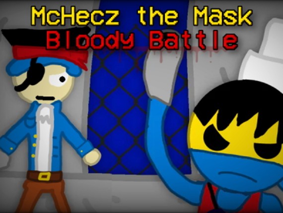 McHecz the Mask - Bloody Battle Image