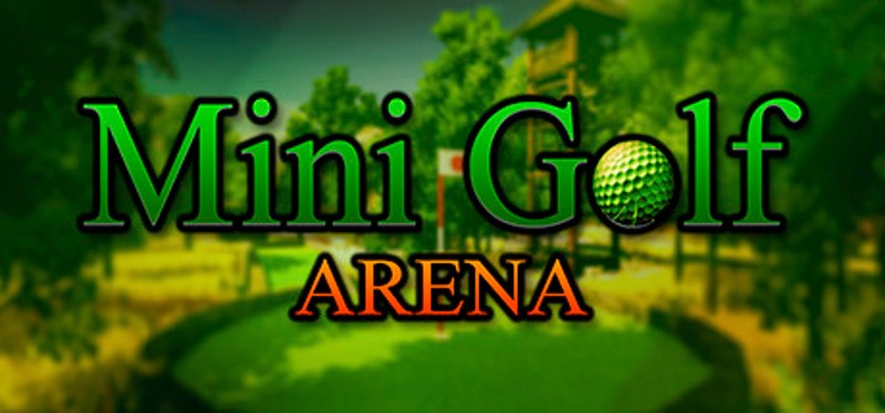 Mini Golf Arena Image