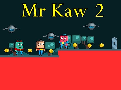 Games like Mr Kaw 2