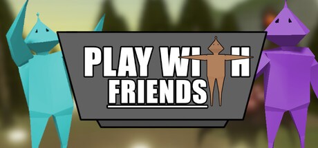 Games like Play With Friends