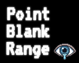 Games like Point Blank Range