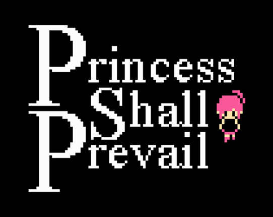 Princess Shall Prevail Image