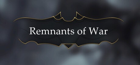 Games like Remnants of War