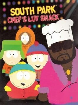 Games like South Park: Chef's Luv Shack
