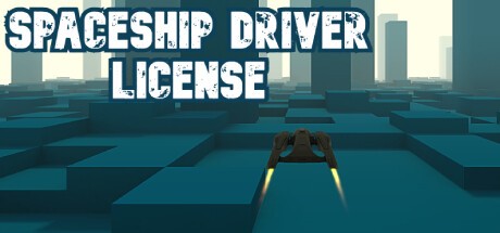 Games like Spaceship Driver License