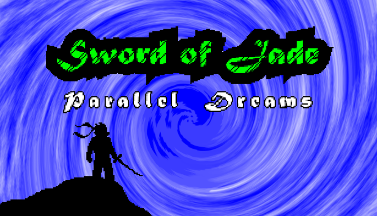 Sword of Jade: Parallel Dreams Image