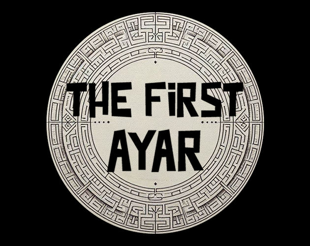 Games like The First Ayar