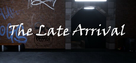 Games like The Late Arrival