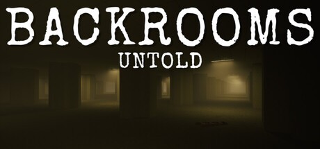 Games like Backrooms Untold