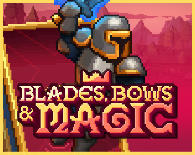 Games like Blades Bows and Magic