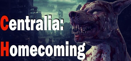 Games like Centralia: Homecoming