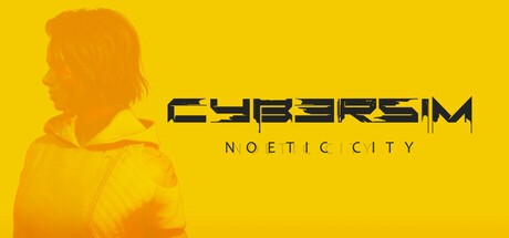Games like Cybersim: Noetic City