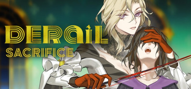 Derail: Sacrifice Image