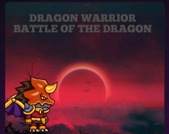 Dragon Warrior:Battle of the dragon Image