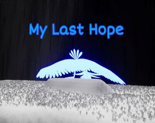 My Last Hope Image