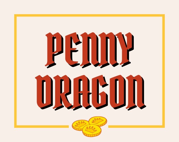 Games like Penny Dragon