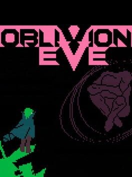 Games like Oblivion Eve