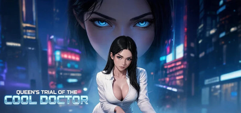 Queen's Trial of The Cool Doctor Image