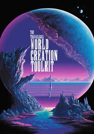 The Travail Saga World Creation Toolkit Image