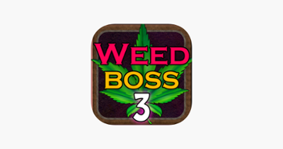 Weed Boss 3 - Idle Tycoon Game Image