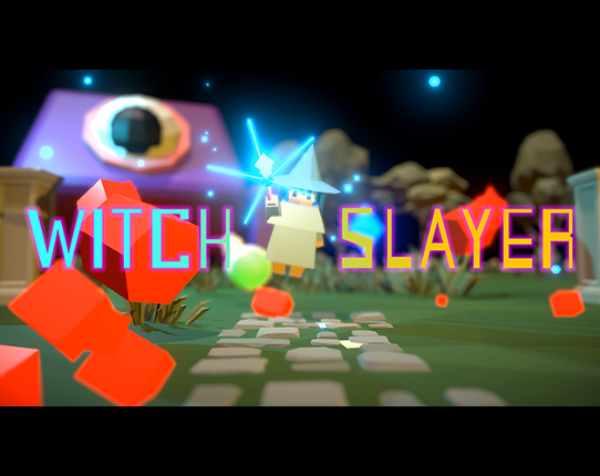 Witch Slayer Ver.0.1 Image