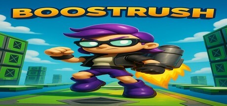 Games like BOOSTRUSH