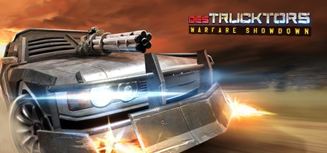 Games like desTRUCKtors: Warfare Showdown