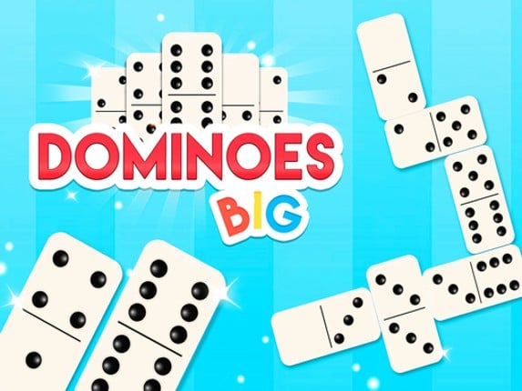 Dominoes BIG Image