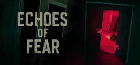 Games like Echoes of Fear