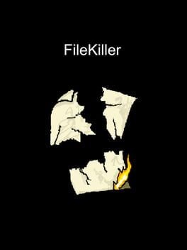 Games like FileKiller