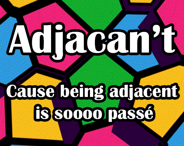 Games like Adjacan't