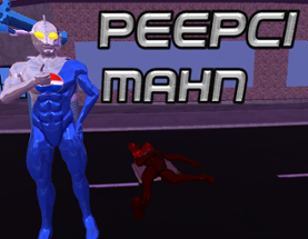 Pepsi Man VS The Red Menace Image