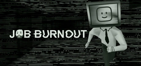 Games like Job Burnout