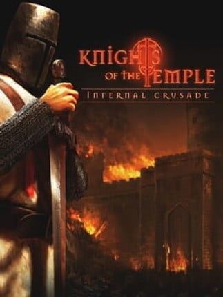 Knights of the Temple: Infernal Crusade Game Cover