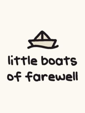 little boats of farewell Image
