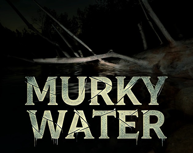 Games like Murky Water