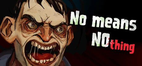 Games like No Means Nothing