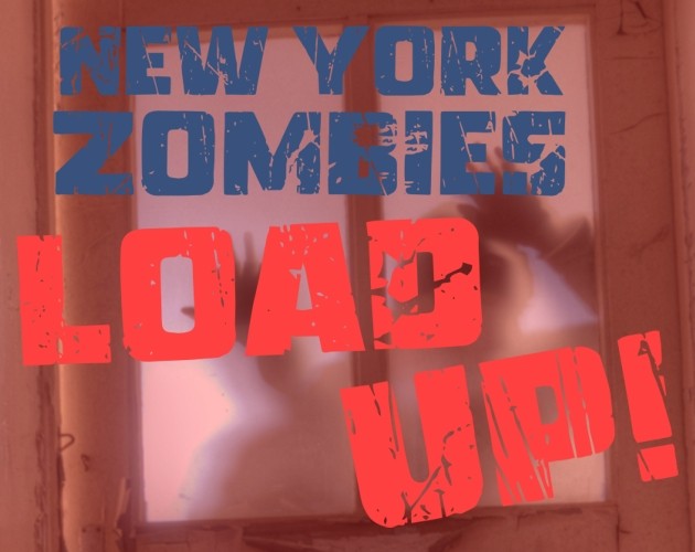 Games like NYZ - Load Up!