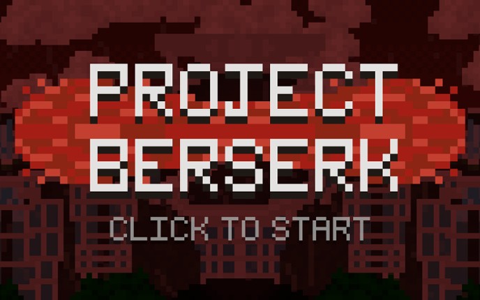 Project Berserk screenshot
