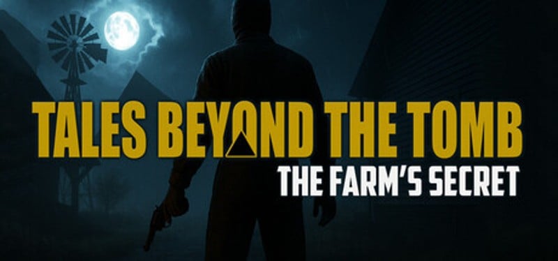 Tales Beyond The Tomb: The Farm's Secret Image
