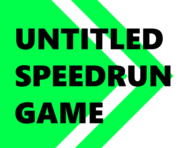 Games like UNTITLED SPEEDRUN GAME