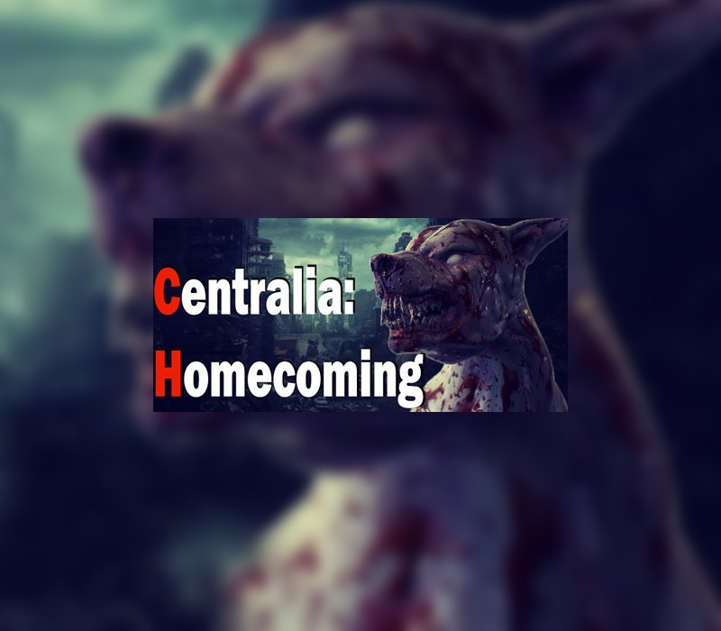 Games like Centralia: Homecoming
