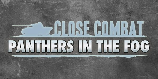 Games like Close Combat - Panthers in the Fog