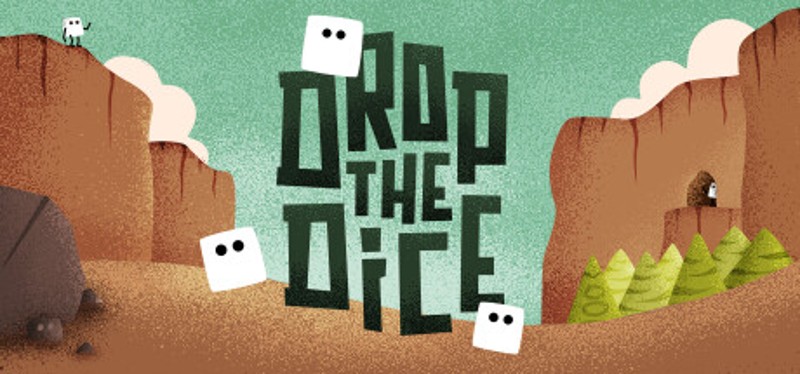 Drop the Dice Image