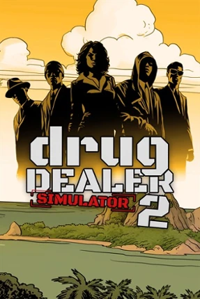 Drug Dealer Simulator 2 Image