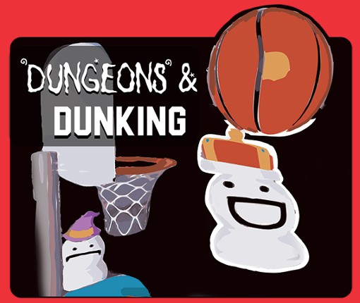 Dungeons & Dunking Image
