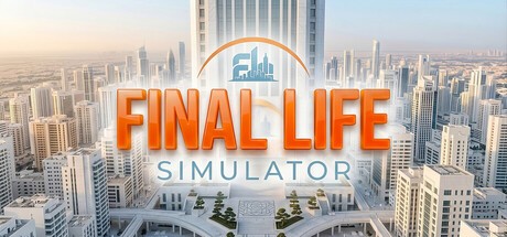 Games like Final Life Simulator