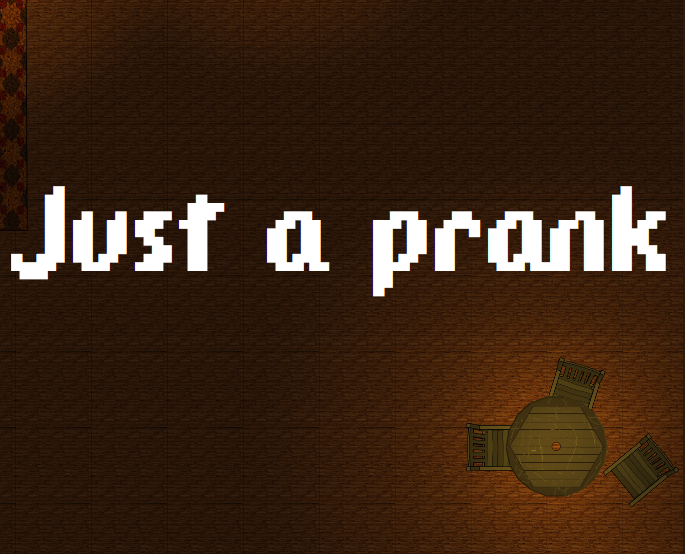 Games like Just a prank