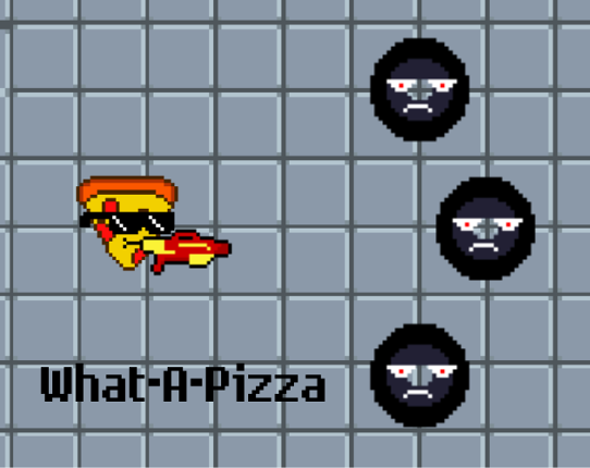 What-A-Pizza Image