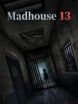Games like Madhouse13